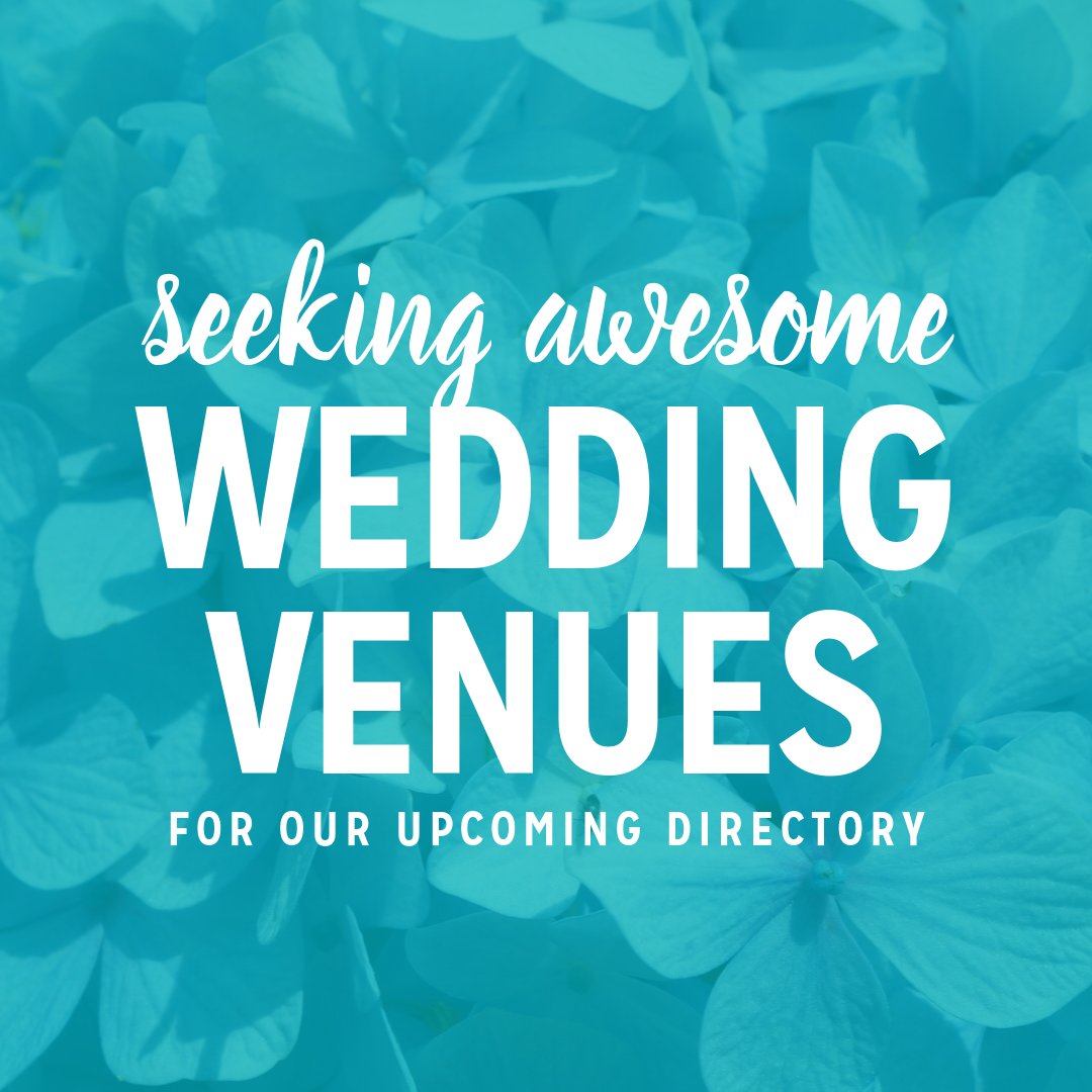 Seeking wedding venues to list in our upcoming directory! Enter your info here for a free basic listing: bdgtsvy.co/31sxgo9 #weddingvenue #venue #weddingplanning
