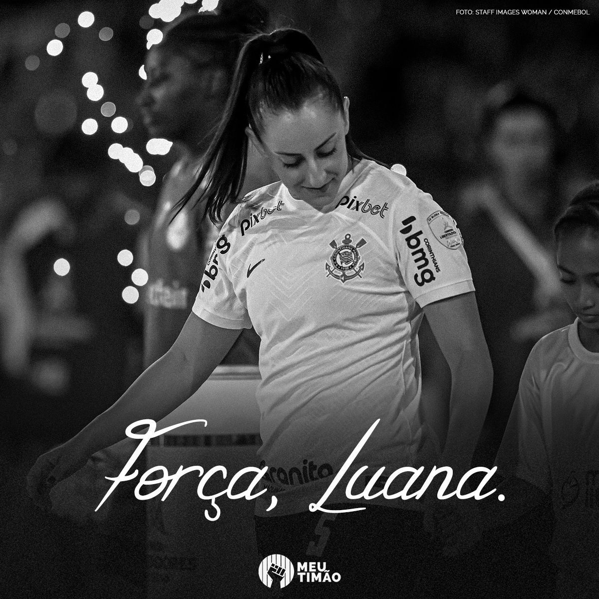 Desejamos toda força à Luana Bertolucci nessa recuperação. A Fiel estará sempre com você! 🖤