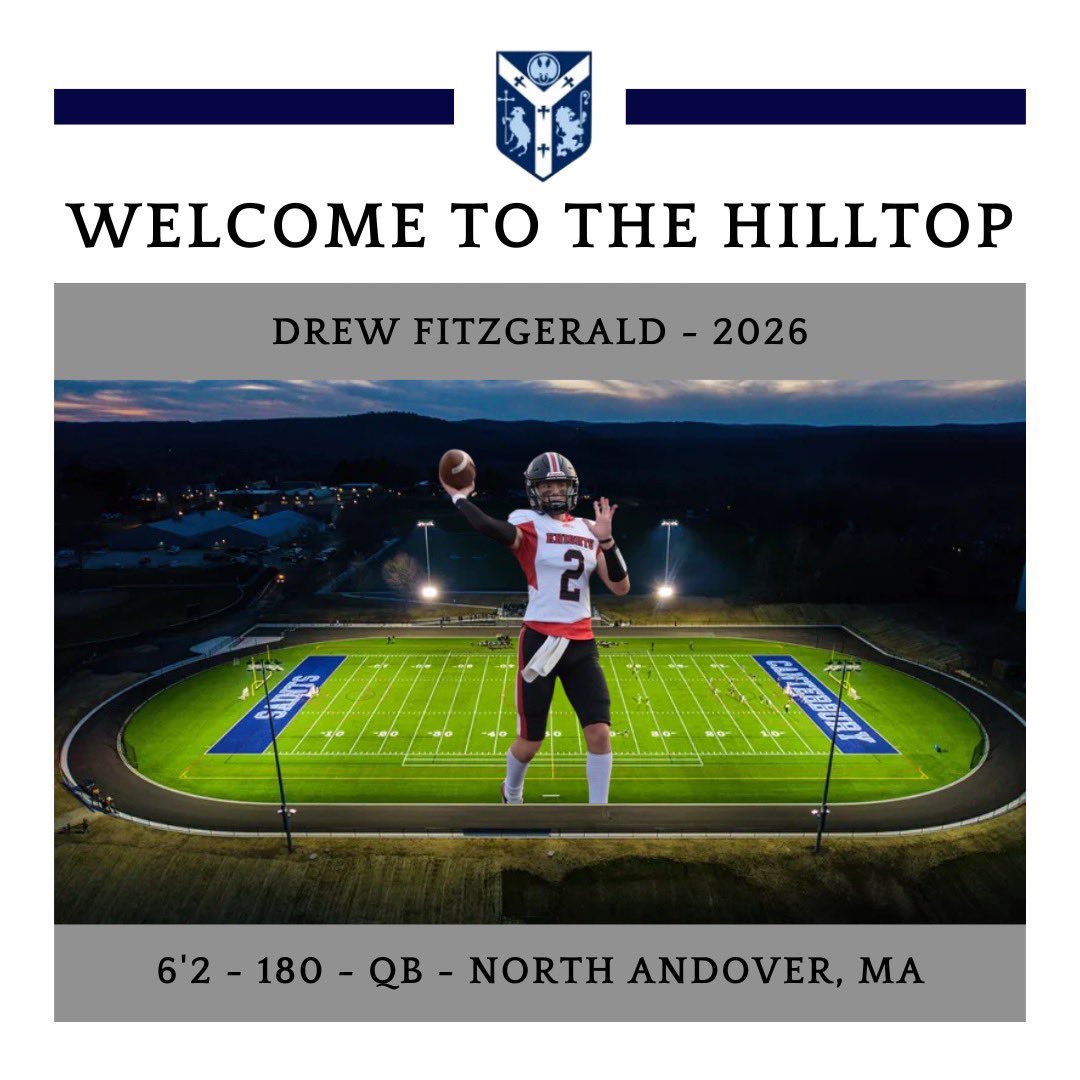 Drew Fitzgerald (@drew_fitz2) on Twitter photo First I would like to thank my coaches and teammates at North Andover.
I’m excited to announce that I will be transferring to Canterbury School in Connecticut and reclassifying into the class of 2026.
<a href="/larrybadaracco/">Coach Larry Badaracco</a> <a href="/FBCoachLynch/">Chuck Lynch</a>
<a href="/CburyFootball/">Canterbury Football</a>
<a href="/M2_QBacademy/">M2 QB Academy</a>
<a href="/CatanoPerforma1/">Catano Performance</a> First I would like to thank my coaches and teammates at North Andover.
I’m excited to announce that I will be transferring to Canterbury School in Connecticut and reclassifying into the class of 2026.
<a href="/larrybadaracco/">Coach Larry Badaracco</a> <a href="/FBCoachLynch/">Chuck Lynch</a>
<a href="/CburyFootball/">Canterbury Football</a>
<a href="/M2_QBacademy/">M2 QB Academy</a>
<a href="/CatanoPerforma1/">Catano Performance</a>