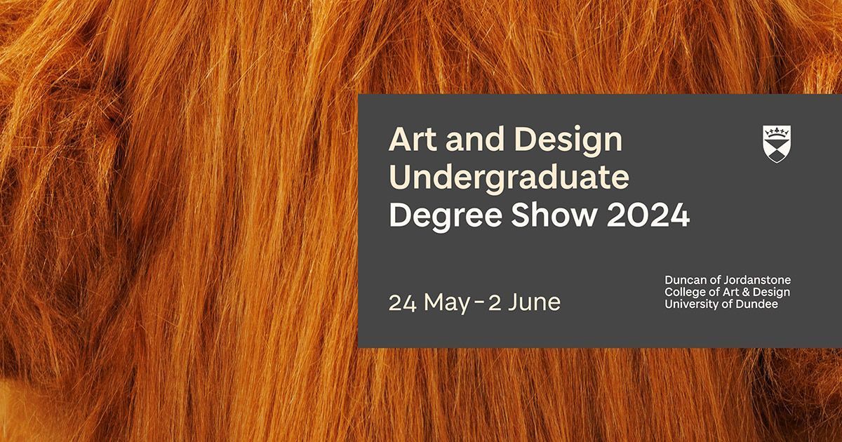 ExhibitionDJCAD's tweet image. 📣 Save the date! 📣 
@DJCAD Degree Show 2024!

Full info &amp;gt; buff.ly/3sa07dv 

#DJCADDegreeShow #DundeeUniCulture #DJCADCommunity