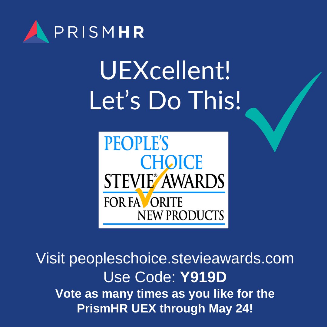 We'd be honored if you'd cast a vote or two or three for PrismHR's UEX project in the Stevie People's Choice Awards. Visit hubs.la/Q02vmnl90 and use code Y919D.

You can vote as many times as you like through May 24, and it's quick and easy!

#PrismHR
#StevieAwards
#UEX