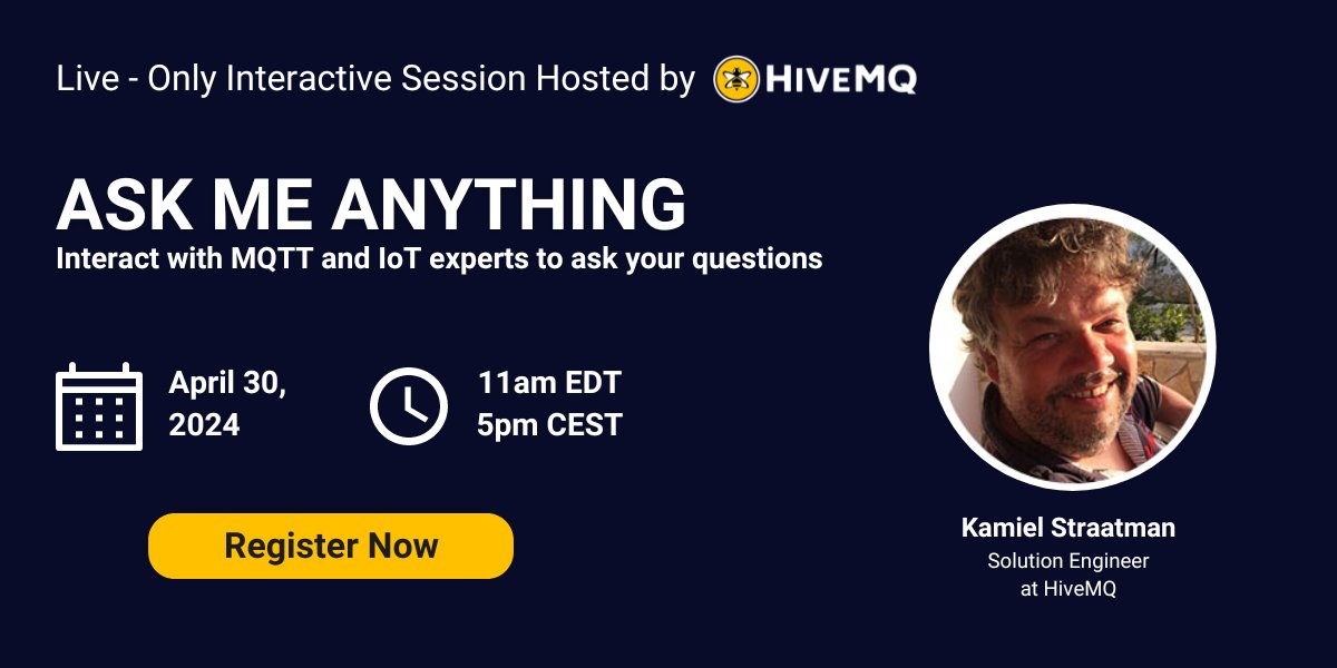Question about MQTT or your MQTT project? HiveMQ MQTT experts will be available once a month to answer your questions live. Interact with these experts to accelerate your MQTT understanding. 🐝 loom.ly/c1xIMjs 🐝 #MQTT #IIoT #IoT #AskMeAnything #HiveMQ