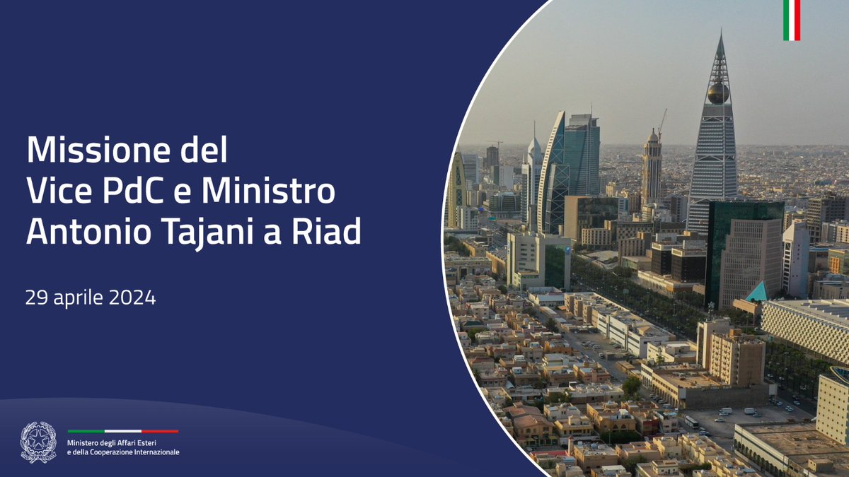 Il Vice Presidente del Consiglio e Ministro degli Affari Esteri e della Cooperazione Internazionale @Antonio_Tajani è in missione a #Riad. @ItalyinKSA