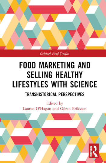 So excited to announce that our book 'Food Marketing and Selling Healthy Lifestyles with Science: Transhistorical Perspectives' is now available for preorder on the @routledgebooks website - rb.gy/5qclog October 2nd release date! @OpenUniversity @MediaORU