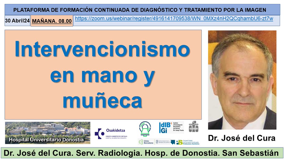 Sesión “Intervencionismo en mano y muñeca.”. del Dr José del Cura 30 de abril (08.00-09.00). Para participar sólo hace falta clicar el siguiente link y hacer el registro: zoom.us/webinar/regist…