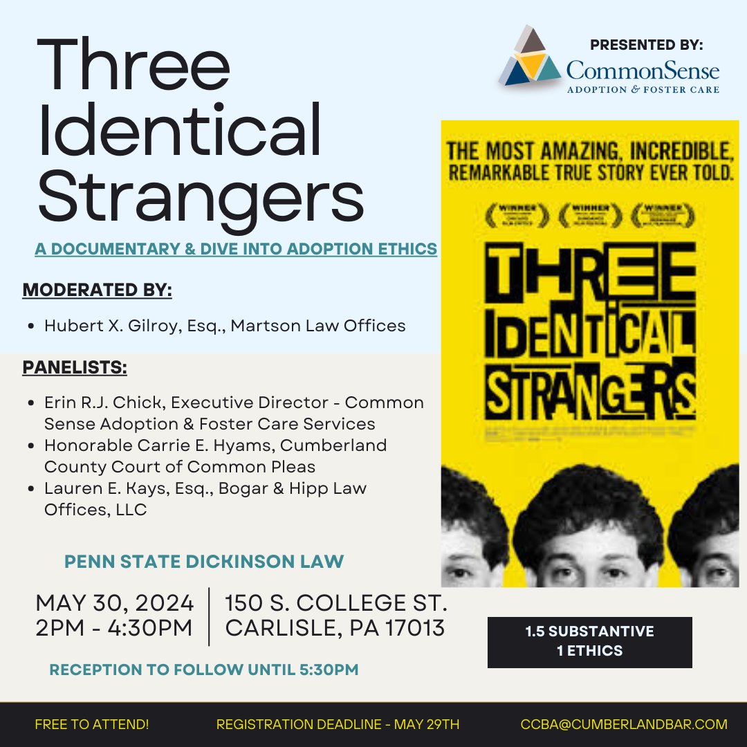 ✨Join us on 5/30 at @dickinsonlaw for a screening of Three Identical Strangers, along with a panel discussion. This special CLE event is FREE to attend thanks to our generous sponsor, Common Sense Adoption & Foster Care! RSVP by 5/29! #cle #cumberlandcountypa