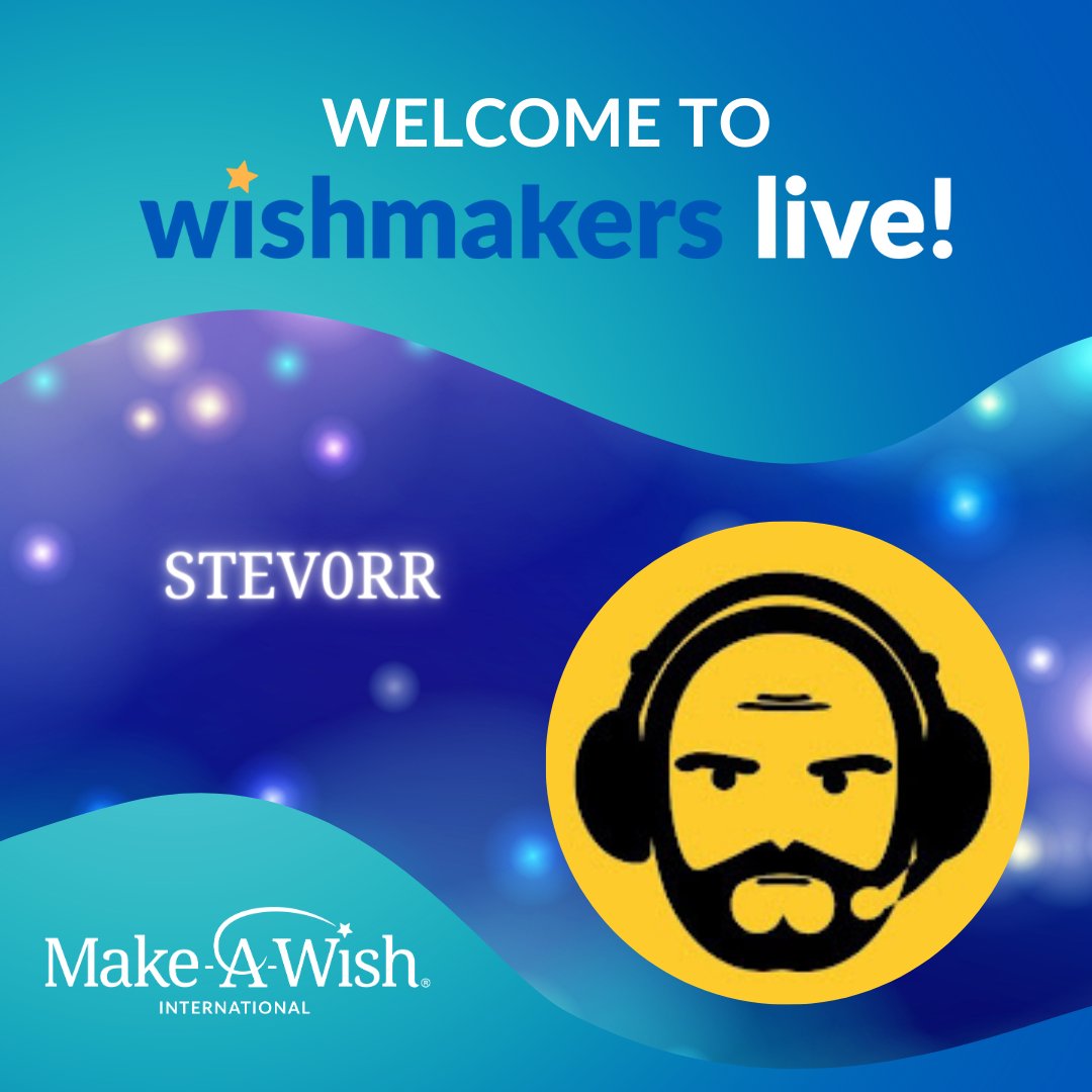 Welcome to WISHMAKERS LIVE! @stev0rr and thank you for helping to grant wishes! Today is World Wish Day and our #livestream event is still going on this month. #ContentCreators from all over the world have become #wishmakers this month. You can too at tiltify.com/make-a-wish-in…!