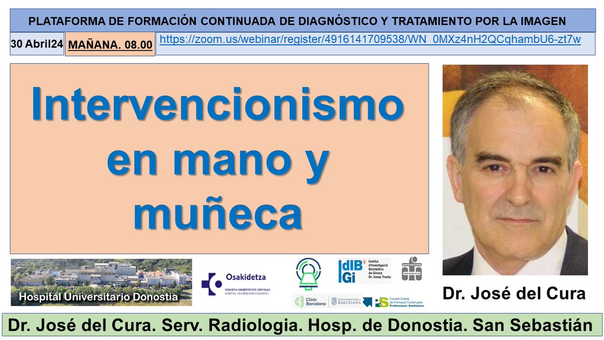Sessió: “Intervencionisme en mà i canell” del Dr José del Cura 30 d’abril. (08.00-09.00). Per participar solament cal clicar el següent link i fer el registre: zoom.us/webinar/regist…