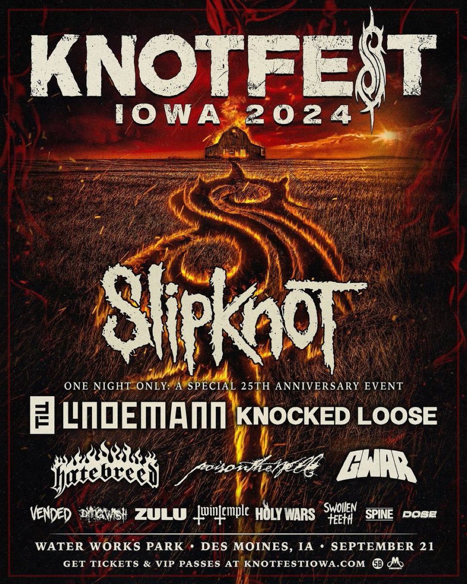 KNOTFEST IOWA returns September 21, 2024 featuring @slipknot , Till Lindemann, @knockedloose and more across 2 stages. Celebrate 25 Years of Slipknot at Water Works Park in Des Moines, IA.   Tickets + VIP Passes on-sale Friday at knotfestiowa.com. Presale 4/30 at 10am CT