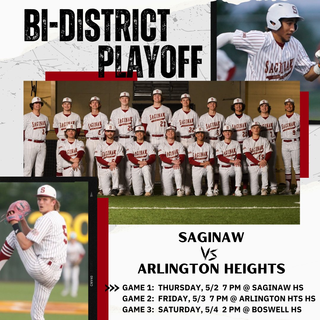 ⚾️READY FOR 5A BI-DISTRICT PLAYOFFS!!!⚾️ Saginaw vs Arlington Heights Game 1 Thursday, May 2, 7 pm @ Saginaw HS Game 2 - Friday, May 3, 7 pm @ Arlington Hts HS Game 3, if needed - Saturday, May 4 7pm @ Boswell HS Let's GO Rough Riders!!!