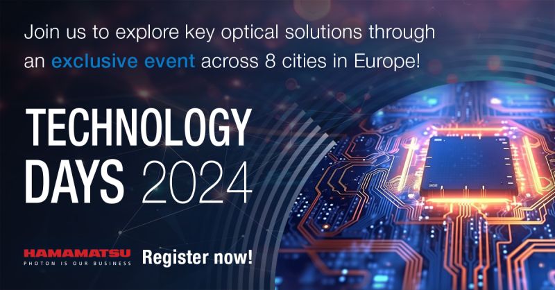 Hamamatsu’s European Technology Days are underway! Join our experts in one of the 8 cities participating in this exclusive event showcasing photonics advancements, demos, and engaging presentations. Technology Days run through June 13, 2024! ow.ly/V96Y50R4Yv9