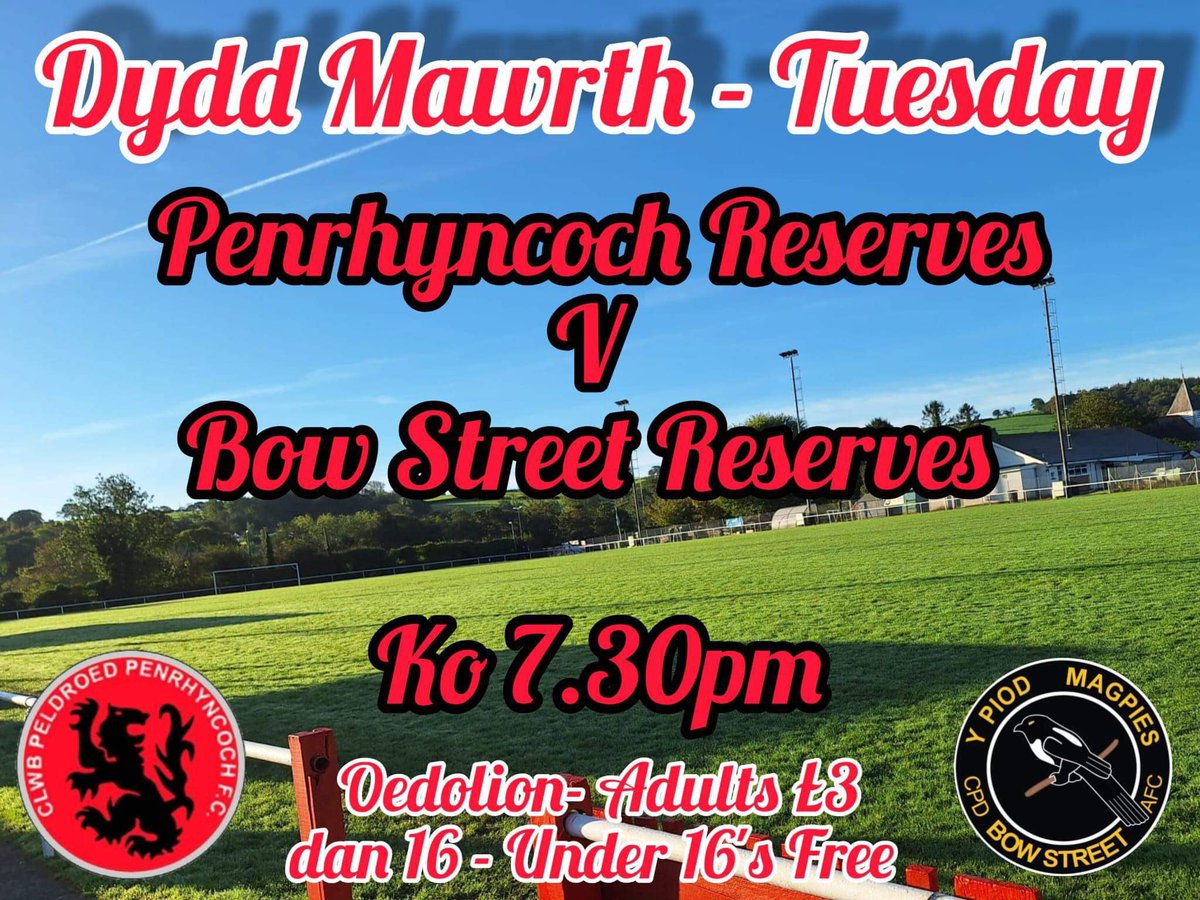 NEXT UP 🆙 -

Derby day for the reserves tomorrow when we host local rivals <a href="/BowStreetFC/">Bow Street FC</a> reserves at the Cae Baker.

Come down and support the boys!

#Roosters 

🔴⚫️