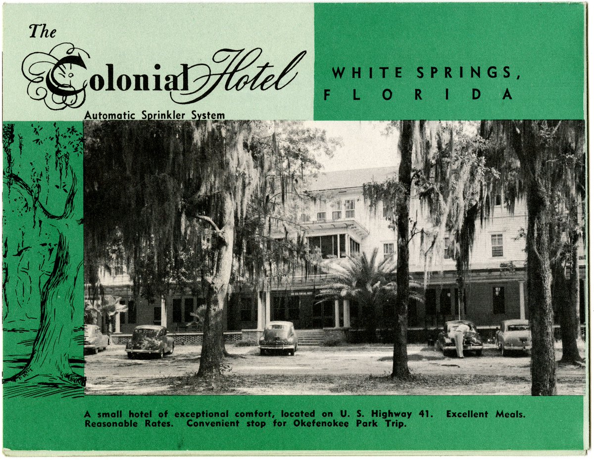 StateLibraryFL's tweet photo. #FloridaFriday We collect ephemeral items in order to present historic Florida in its authenticity like this circa 1950 brochure for the Colonial Hotel in White Springs, Florida which is held in our Florida Ephemera Collection. @FLMemory https://t.co/QlFMYoXRdP https://t.co/iZqMcv5Erk