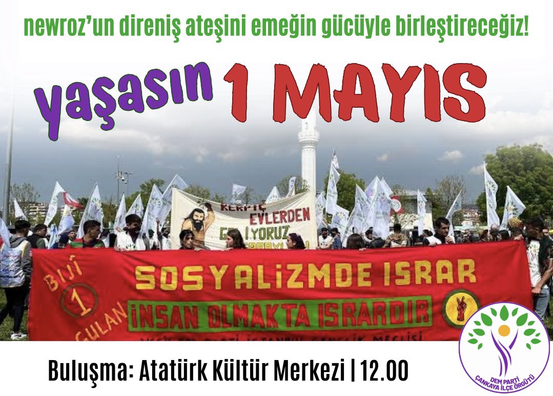 Newroz’un ateşini emeğin gücüyle birleştireceğiz! 1 Mayıs’ta partimizle yürüyoruz, emeğin ve özgürlüğün ülkesini kurmaya GELİYORUZ! ✌️🌳 ⏰12.00 📍AKM #bijîyekgulan