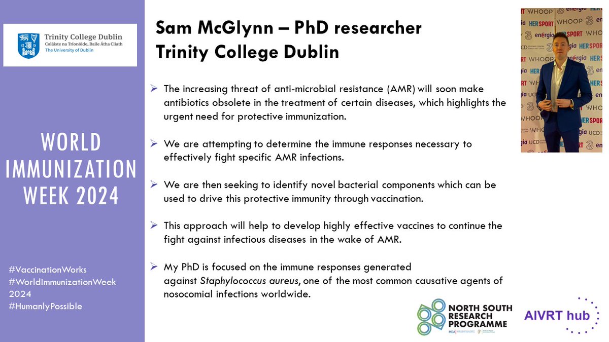 #AIVRT #TCD PhD Researcher Sam McGlynn with Dr Patrick Walsh, Assoc Prof (Clinical Medicine) created this info slide on AMR and their current research. #WorldImmunizationWeek #SavingLivesThroughImmunization #HumanlyPossible @hea_irl #NSRP