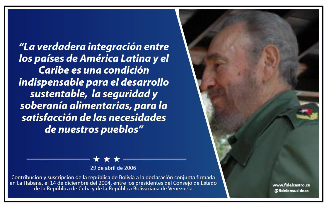 👌#FidelCastro “La verdadera integración entre los países de América Latina y el Caribe es una condición indispensable para el desarrollo sustentable, la seguridad y soberanía alimentarias, para la satisfacción de las necesidades de nuestros pueblos”. 👉29 de abril de 2006.