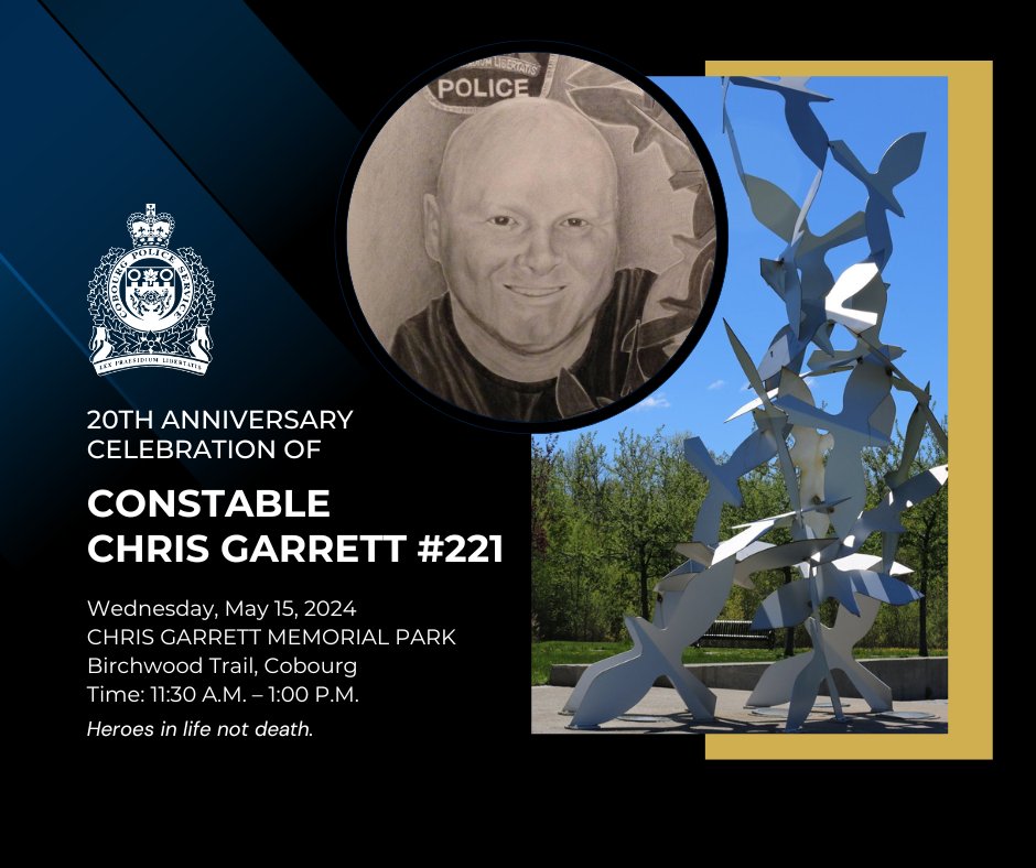 #cobourgpoliceservice invites the community to the 20th Anniversary Celebration of Const Chris Garrett #221.
📆 May 15
🕚11:30 A.M. 
📍Chris Garrett Memorial Park 
Remarks &amp; the Cobourg Police Service Pipes and Drums will open the event at 11:30am. Light refreshments available.