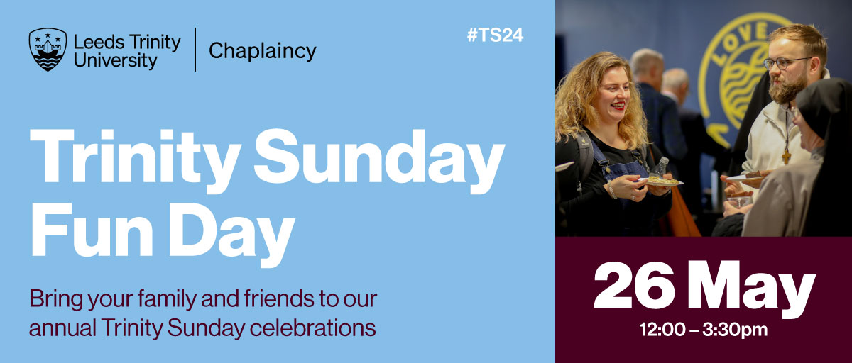 Trinity Sunday, hosted by @LTchaplaincy, will take place on Sunday 26 May and will include a mass led by the Bishop of Leeds and outdoor activities 🎶 ☀️ Everyone is welcome to attend. To find out more and register ⬇ ow.ly/EBOk50RqSUf