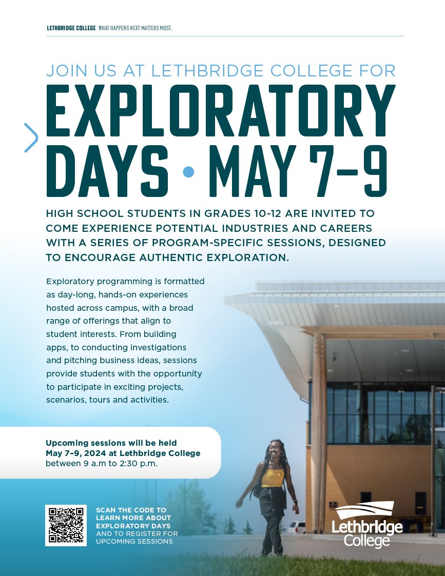 In less than two weeks, from May 7-9, @LethCollege will be hosting their Exploratory Days for Grade 10-12 students and there's still a few spots open where you can experience potential industries and careers with program-specific sessions. Register Here: give.lethbridgecollege.ca/event/explorat….