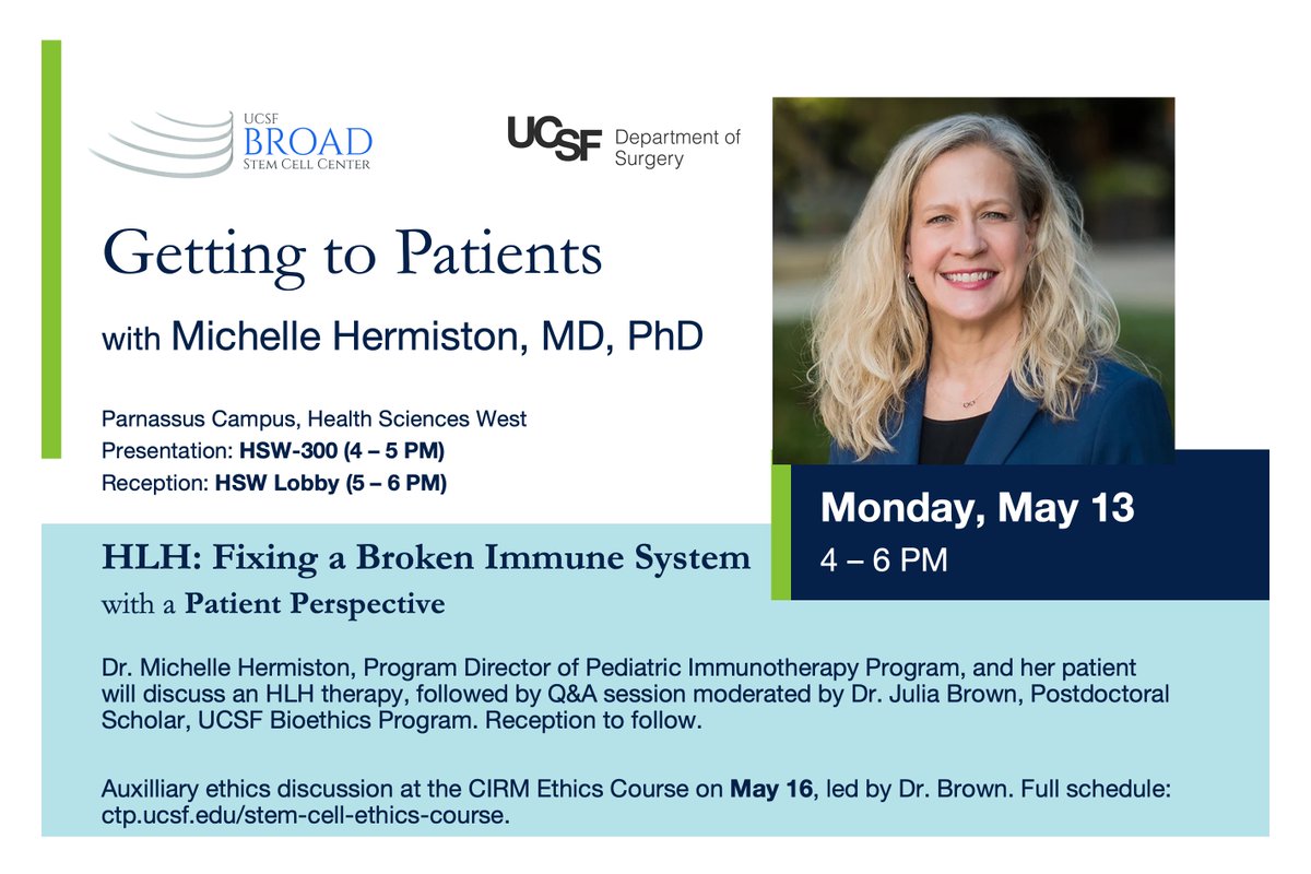 Getting to Patients seminar May 13 with Dr. Michelle Hermiston, Program Director of the UCSF Pediatric Immunotherapy Program covering the arch of biomedical research, from bench, beyond bedside, to patient experience tiny.ucsf.edu/HS69kX