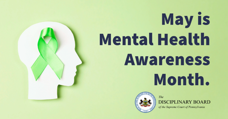 May is #MentalHealthAwarenessMonth. Throughout the month, the Disciplinary Board will be sharing resources and articles on mental health and well-being in the legal community. Follow along on LinkedIn, Facebook, and X. #LawyerWellBeing