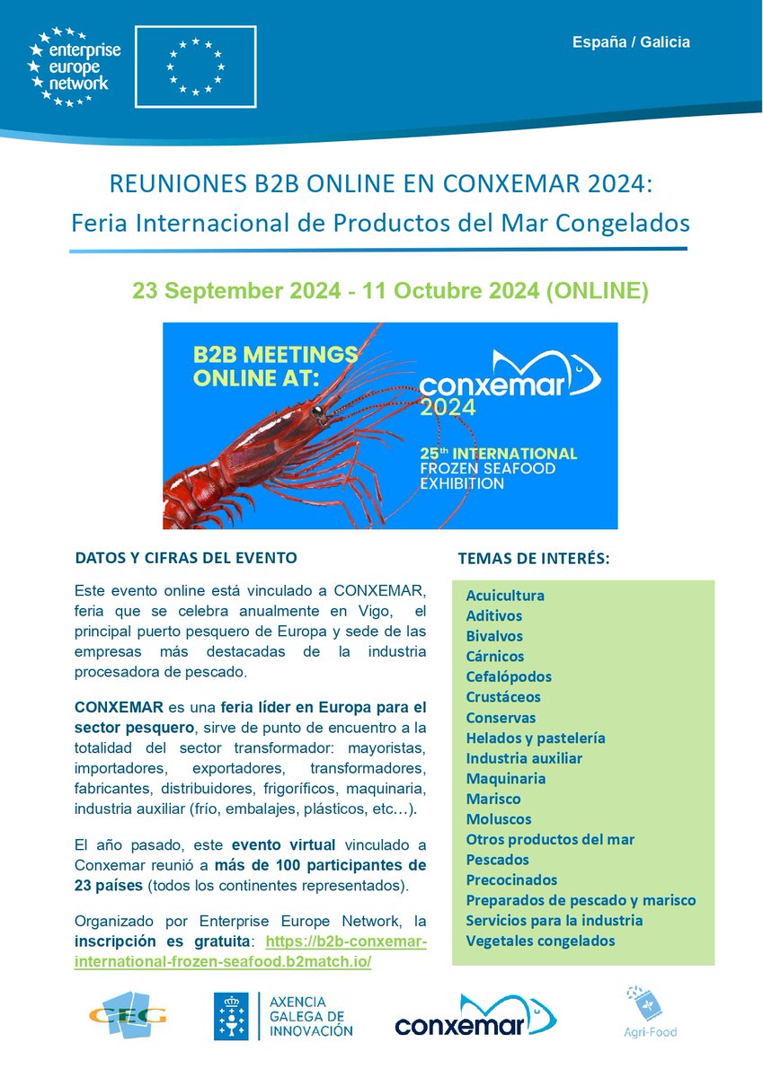 📌En el marco de nuestras actividades como miembros de la @EEN_EU, vamos a organizar reuniones B2B virtuales en el marco de la feria Internacional de productos del mar congelados @ConxemarOficial 2024 del 23-09 al 11-10. 📬 euroinfo@ceg.es …ternational-frozen-seafood.b2match.io/home