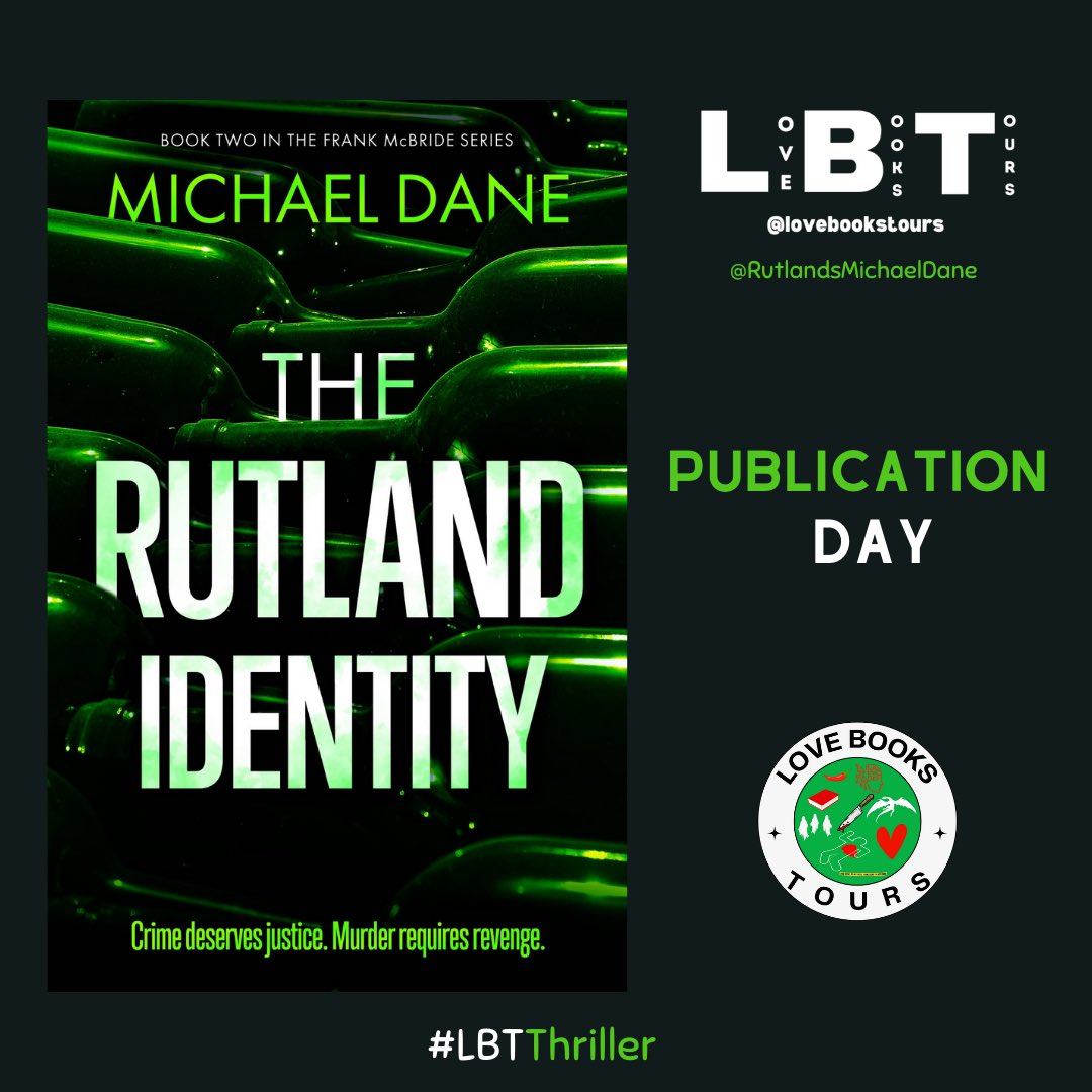 Happy publication day for The Rutland Identity by Michael Dane
This is Crime Thriller. Can’t wait to read this.

@RutlandsMichaelDane
@lovebookstours 
#PublicationDay #Thriller #CrimeFiction #LBTCrew