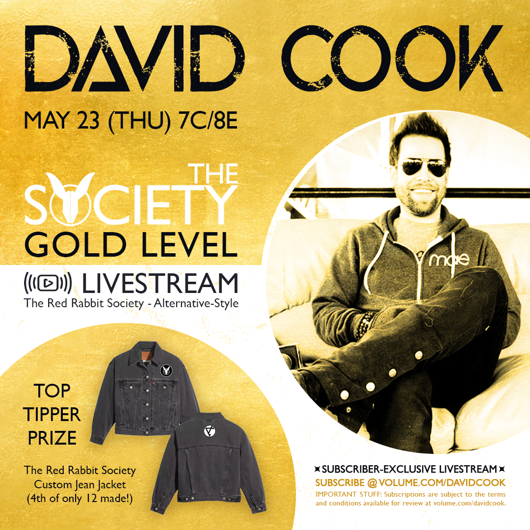 Mark your calendars Red Rabbit Society! @TheDavidCook's May livestreams are coming on @getonvolume: 5.08 - Red Rabbit Society Acoustic Livestream: 🥉🥈🥇💲 5.14 - Happy Hour Hangout (+5 Fans):🥈🥇 5.23 - Alternative style stream 🥇 Subscribe here: volume.com/davidcook/