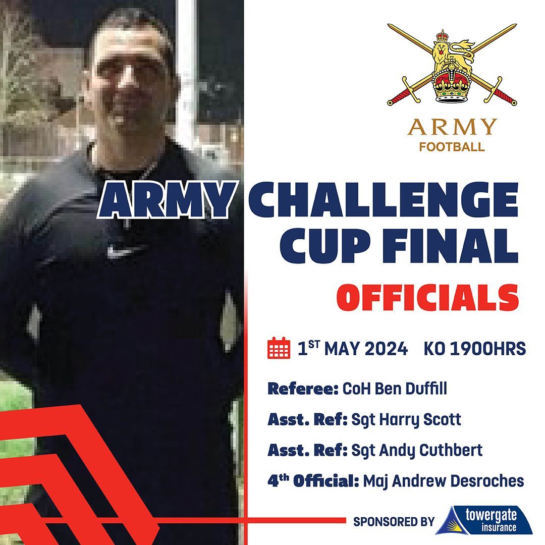 Pleased to announce the Officials for this weeks Army Challenge Cup Final Congratulations and good luck all involved