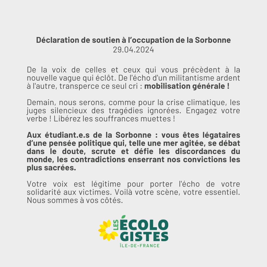 🟢Soutien aux étudiants·tes et manifestants·tes de la Sorbonne délogés·es par les forces de l’ordre ce lundi 29 avril ! 🟢@EelvIdf rappelle son attachement à la liberté d'expression et au droit à manifester pour exprimer des opinions.