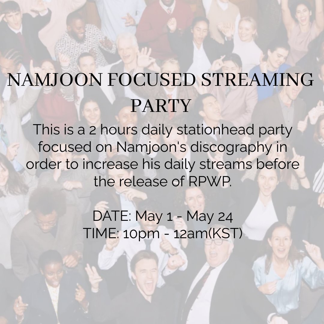 Hi Armys, in collaboration with @7fictionation we are bringing to you a 2 hours daily Namjoon focused streaming party. Date: May 1 - May 24 Time: 10pm KST - 00:00am KST Place: Stationhead @7fictionation This is to increase his daily streams before the release of RPWP.