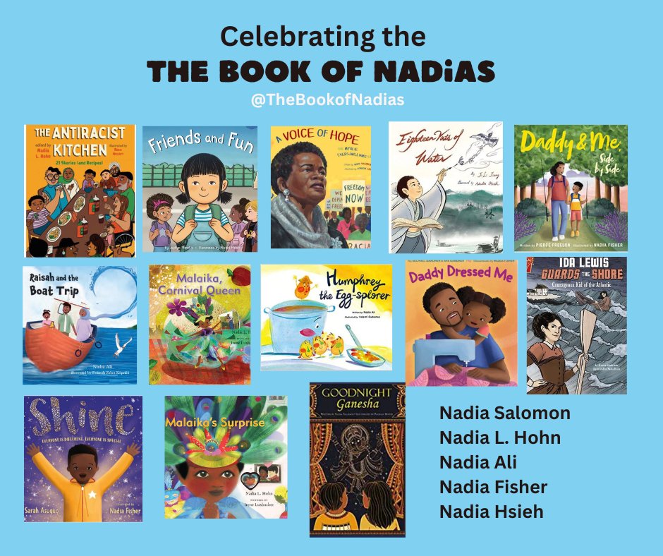 Enjoy these wonderful books from The Book of Nadias #NadiasWhoWrite #NadiasWhoIllustrate @nadialhohn @Nadia_Salomon @NadiaHsieh1 @ariadelsole @NadiaAwriter @TheBookofNadias @litworldsays @Kube_Publishing @YeehooPress