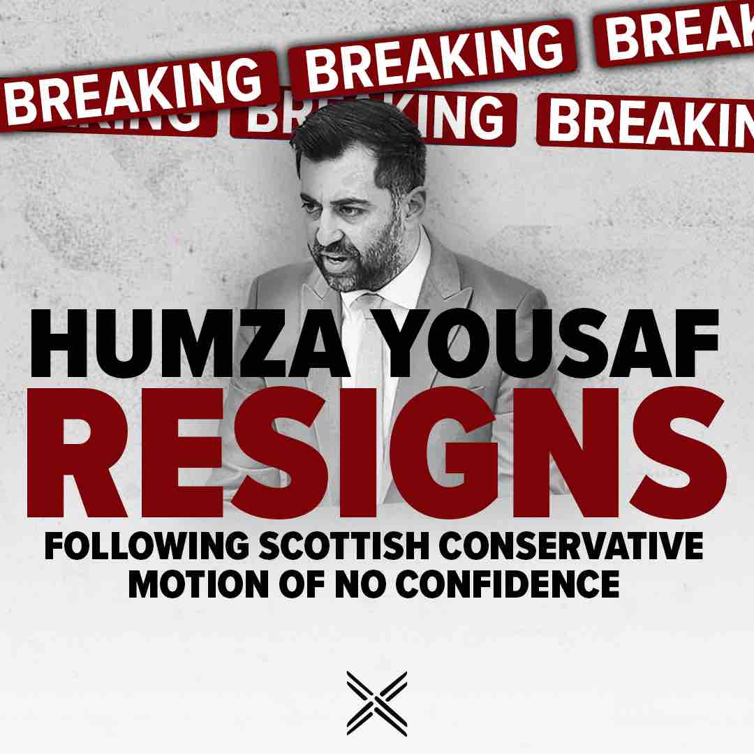 🚨 BREAKING: Humza Yousaf has announced his resignation following the Scottish Conservative motion of no confidence. We’ve forced Humza Yousaf out of office. Now let’s beat the SNP in seats up and down Scotland.