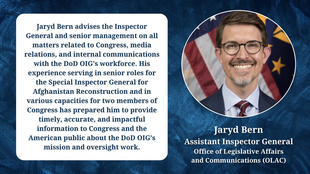 Meet Jaryd Bern, the DoD OIG's Assistant Inspector General for the Office of Legislative Affairs and Communications.