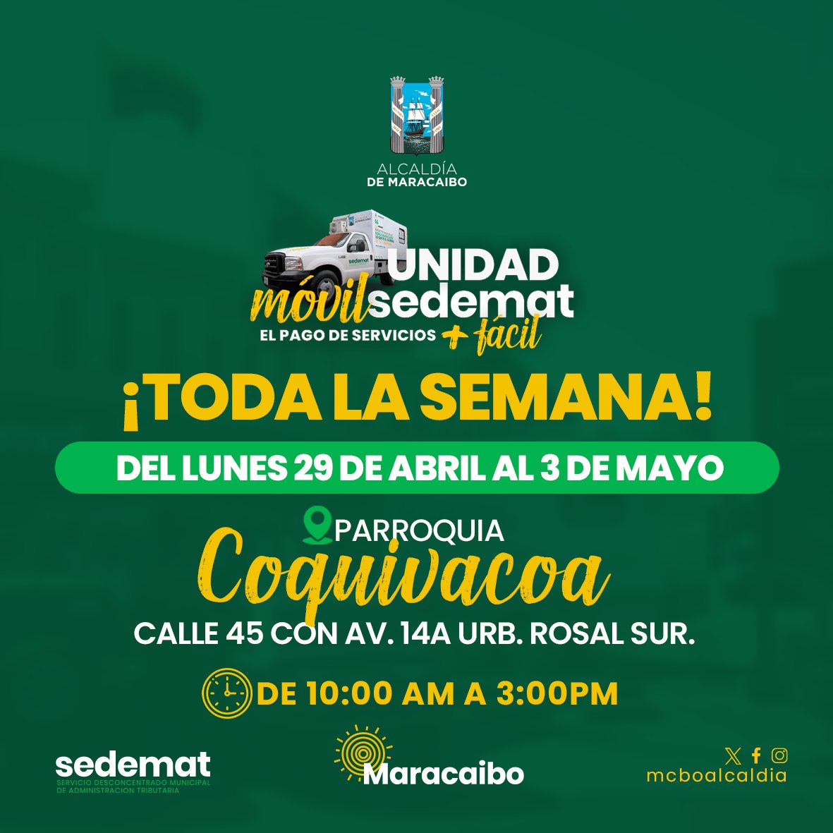 📢Atentos vecinos de la parroquia Coquivacoa, durante los siguientes días nuestra #UnidadMovil estará en la calle 45 con avenida 14A en la urbanización Rosal Sur, podrá registrarte, consultar y pagar los impuestos municipales. Desde las 10:00 a.m. hasta las 3:00 p.m.