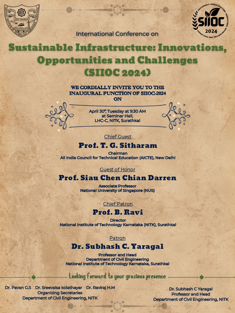 AICTE Chairman Prof. @SITHARAMtg to attend International Conference on 'Sustainable Infrastructure: Innovations, Opportunities and Challanges' (#SIIOC2024) on April 30, 2024 at @surathkal_nitk. 

#NITKSurathkal #SustainableInfrastructure