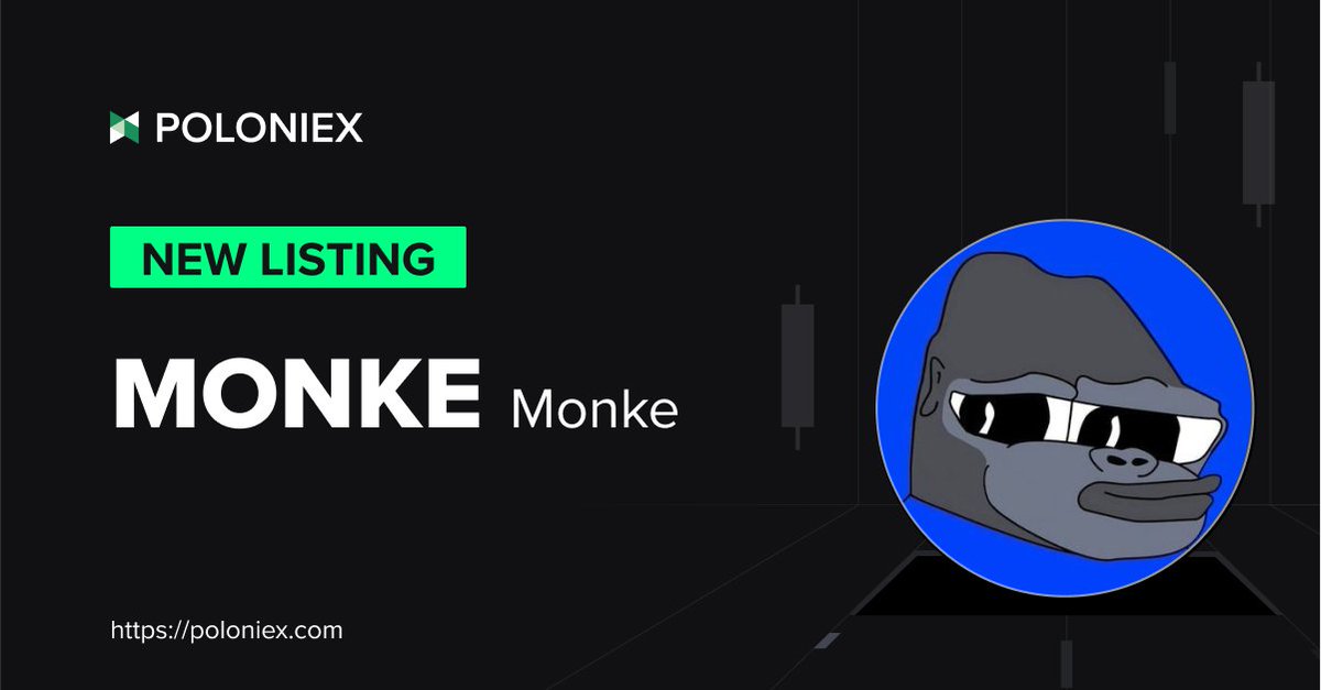 🚀 Poloniex New Listing $MONKE @MonkecoinERC ✅ Deposit open on April 29th, 11:00 (UTC) ✅ Full trading enable on April 29th, 12:00 (UTC) Details: support.poloniex.com/hc/en-us/artic…