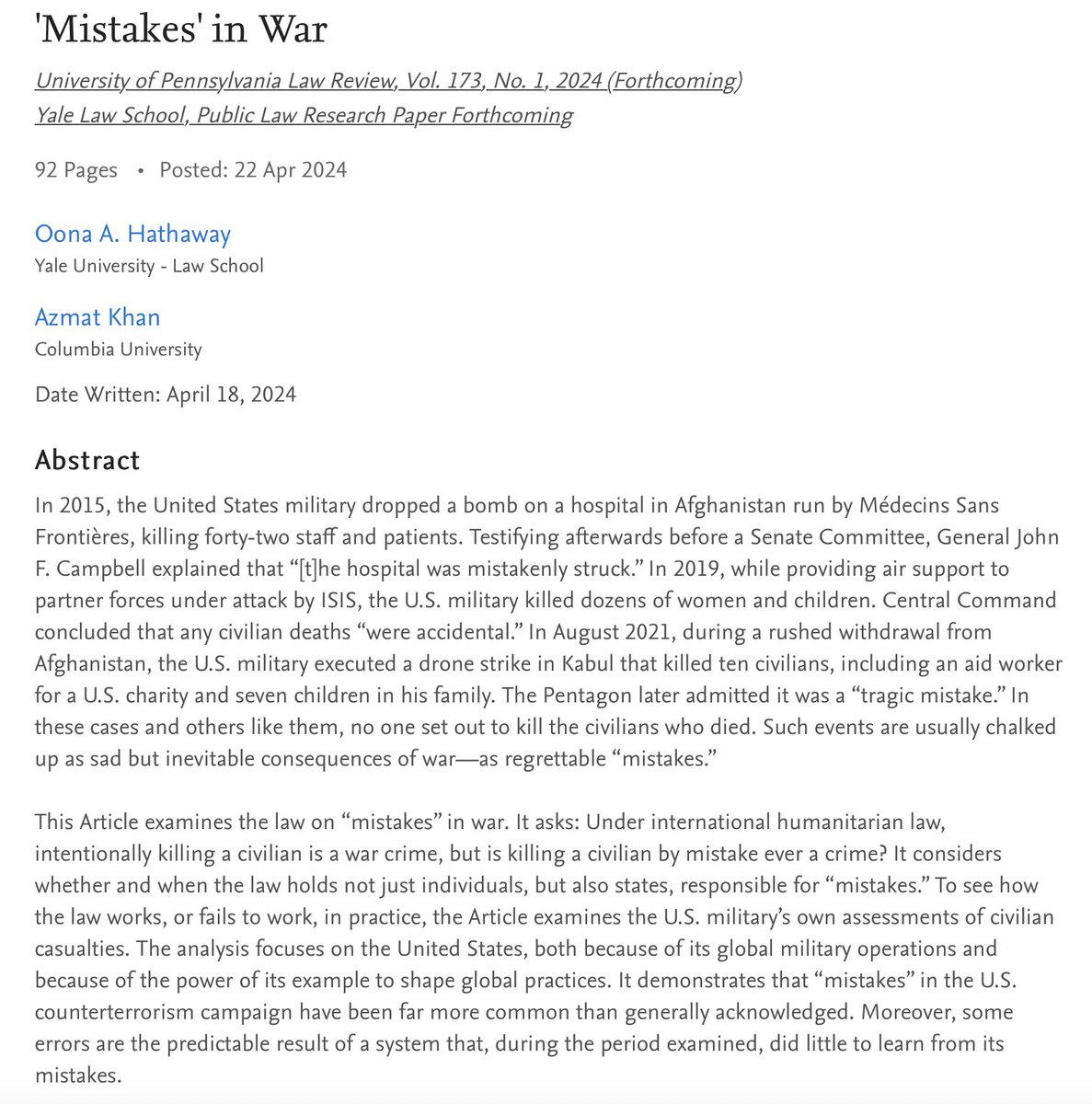 New article: ''Mistakes' in War,' coauthored with @AzmatZahra (Azmat Khan, who received the Pulitzer Prize for the 'The Civilian Casualty Files'). Forthcoming in @PennLRev. Read it here: papers.ssrn.com/sol3/papers.cf…