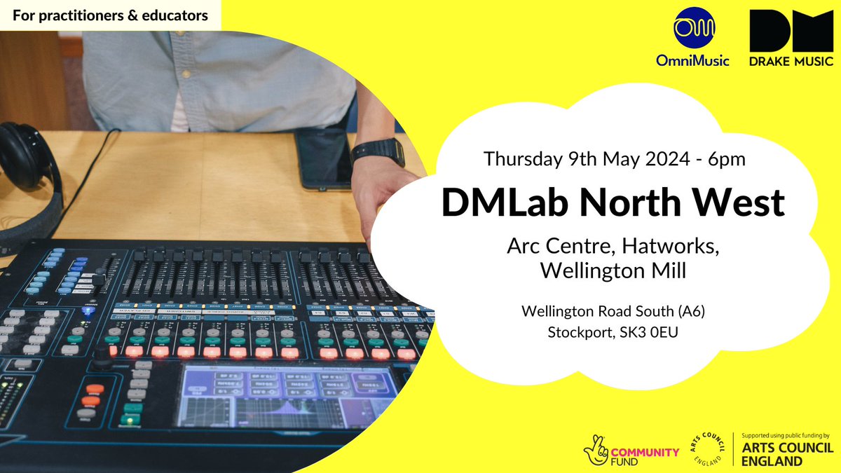 🎼 DMLab North West w/ @omnimusicuk We are delighted to run another DMLab NW session, specifically aimed at practitioners and music educators! ⏱ 6-8PM 🗓 Thursday 9th May 📌 Arc Centre, Hatworks, Wellington Mill, Wellington Road South (A6), Stockport, SK3 0EU