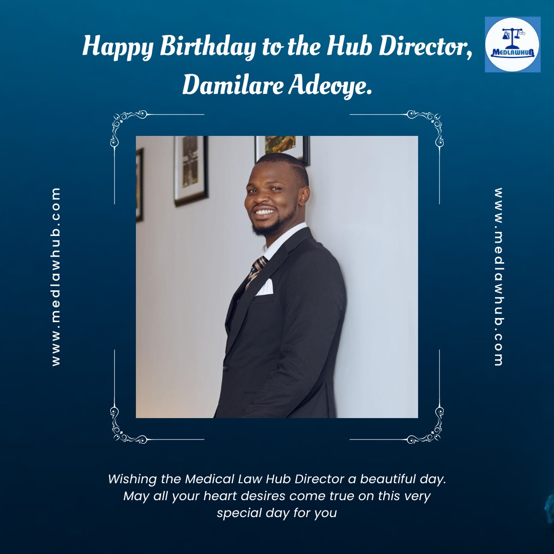 We wish the Medical Law Hub Director, @DamilareAdeoye, a happy birthday on this special day. instagram.com/p/C6V_laUMOE5/…