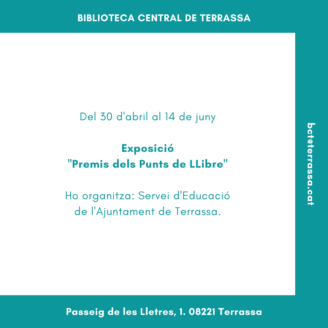 bctxarxa's tweet photo. Del 30 d'abril al 14 de juny. Exposició: "Premis dels Punts de LLibre", a la Biblioteca Central de Terrassa (Passeig de les Lletres, 1). Ho organitza: Servei d'Educació de l'Ajuntament de Terrassa. Per a més informació, a la Biblioteca Central de Terrassa https://t.co/E4CS0Epf5y