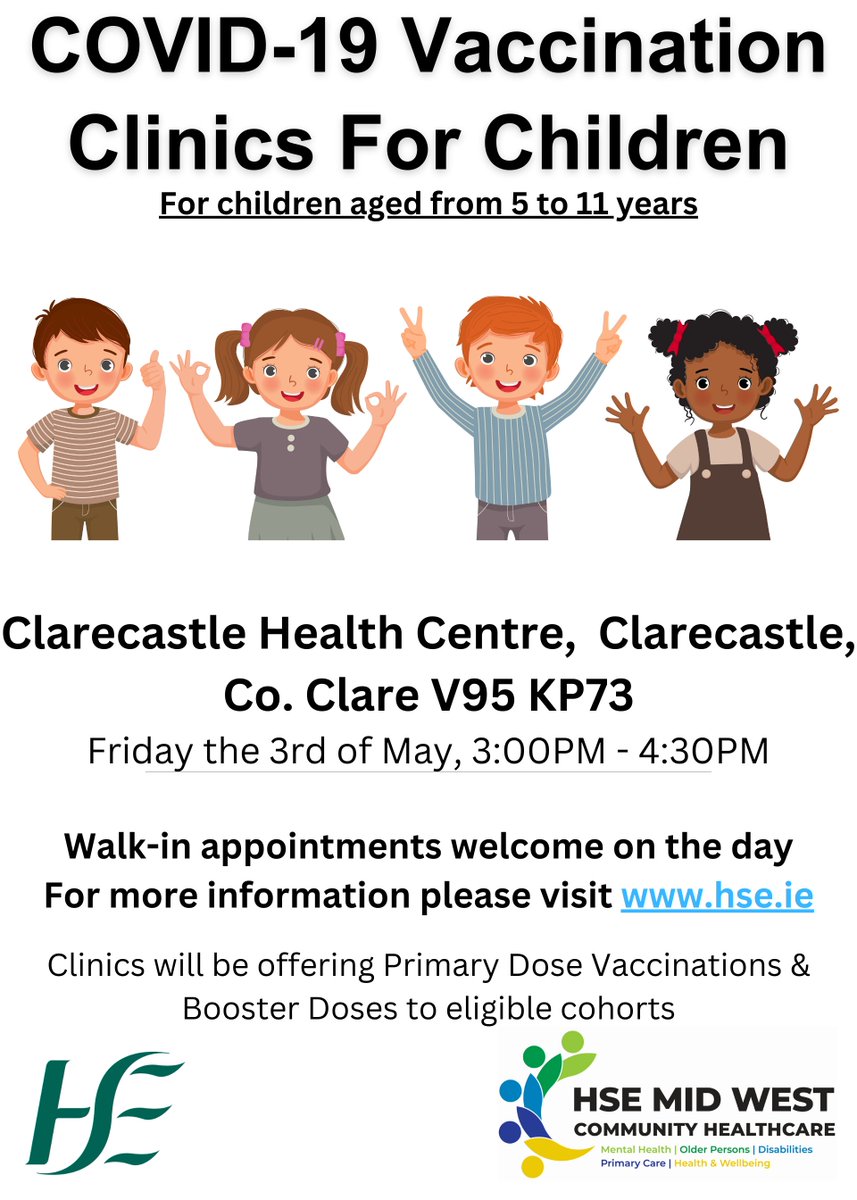 A #COVID19 Vaccination Clinic for children will be held in Clarecastle Health Centre (V95 KP73) Friday the 3rd of May from 3pm to 4:30pm. There is no requirement to book, all are welcome to attend our walk-in clinic.