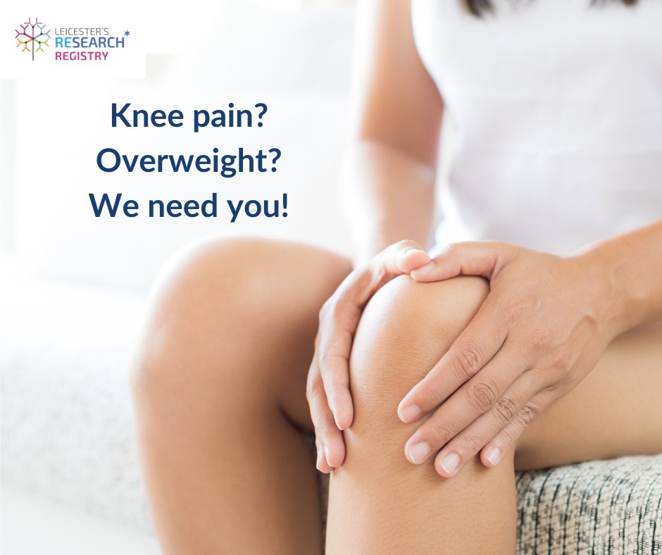Do you have knee pain? Are you overweight (BMI of 27 or above)? We need you! We have several studies recruiting soon which are investigating knee pain Sign up to Leicester’s research registry today to hear about the research studies when they open: leicestershospitals.nhs.uk/aboutus/educat…