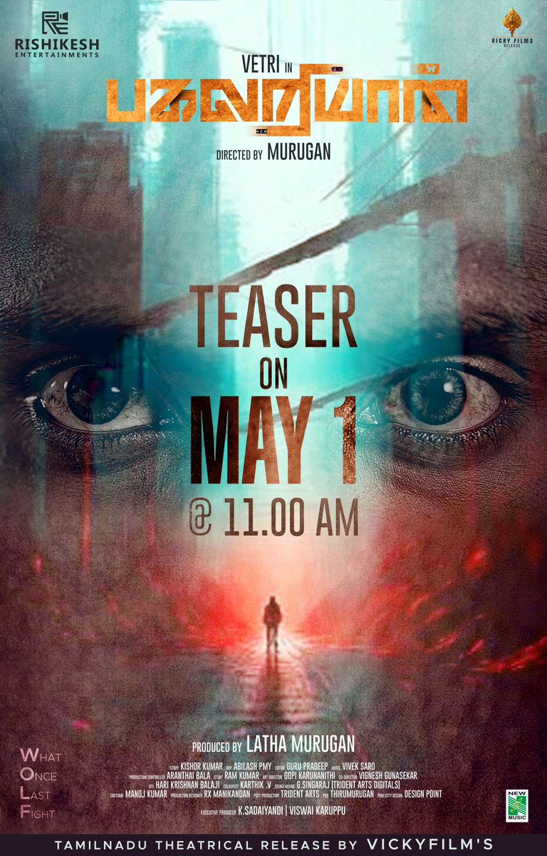 Get ready to be thrilled #Pagalariyaan explosive teaser drops on May 1st at 11 AM !! @act_vetri #akshaya @actor_saideena #Murugan @abilashpmy_ #VivekSaro @pro_thiru #RishikeshEntertainment #PagalariyaanTeaser