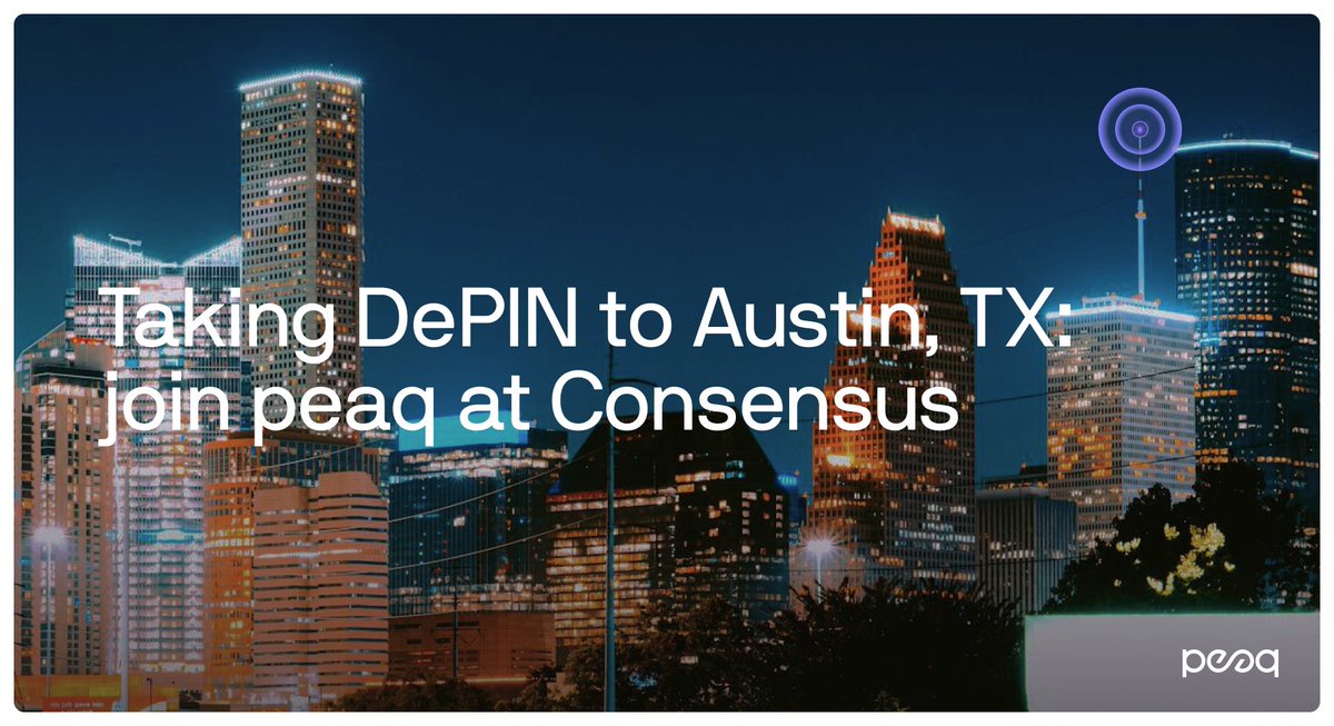 peaq is heading to @consensus2024 🇺🇸 📅 May 29th to 31st 📍 Austin, Texas More details coming #soon 👀 #Consensus2024