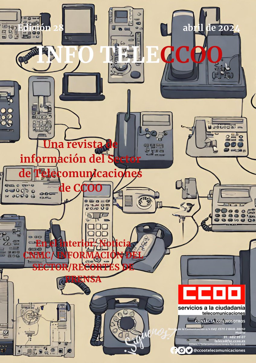 Boletín Info TeleCCOO Edición Nº28 telecomunicaciones.fsc.ccoo.es/noticia:692422…