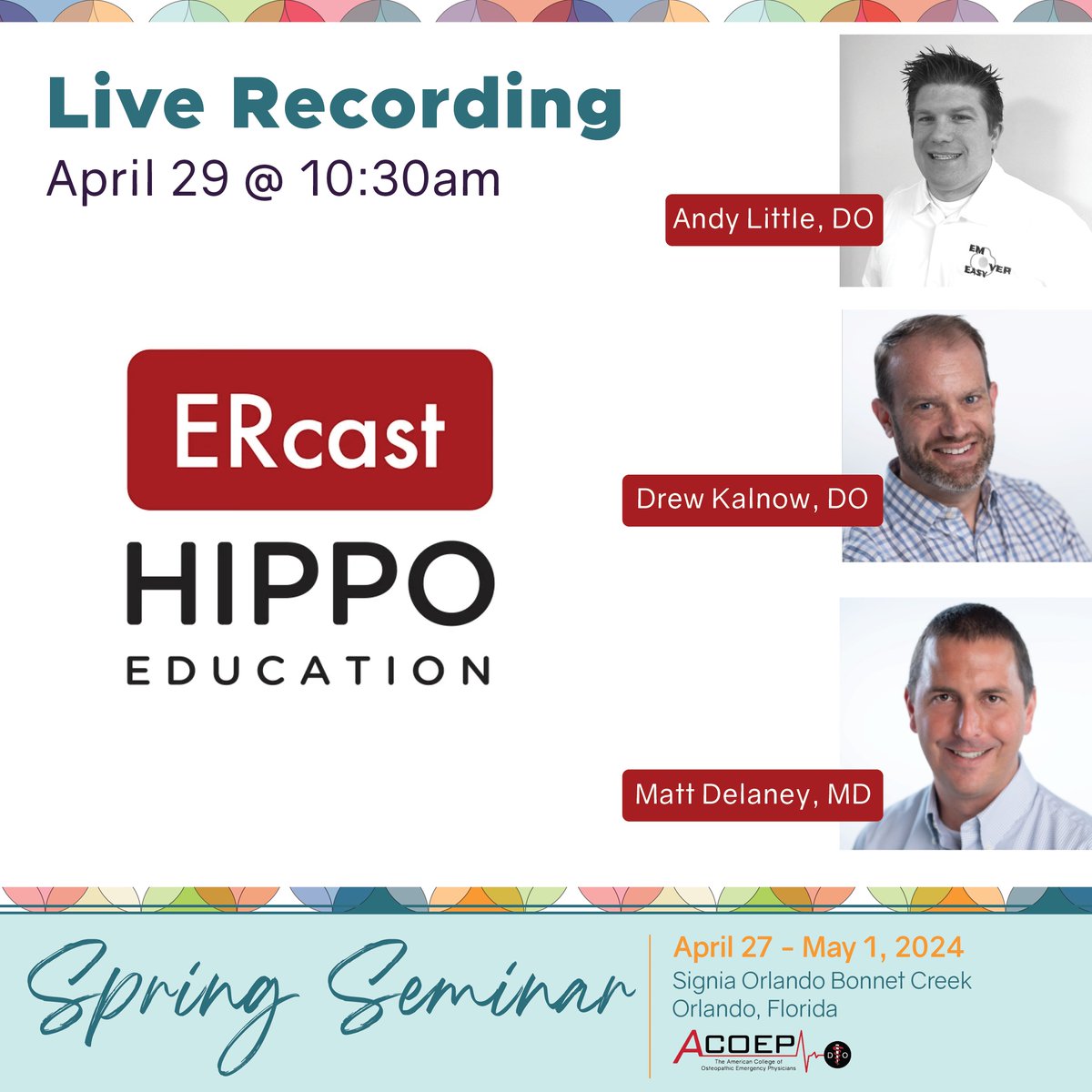 Get ready to see ERcast at SS24 on April 29! This Live Recording of the Hippo Education Podcast will be a great addition to your schedule for Spring Seminar 2024. @HippoEducation Register Now! tinyurl.com/38ben638 #ACOEP24 #hippoed #EmergencyMedicineSkills