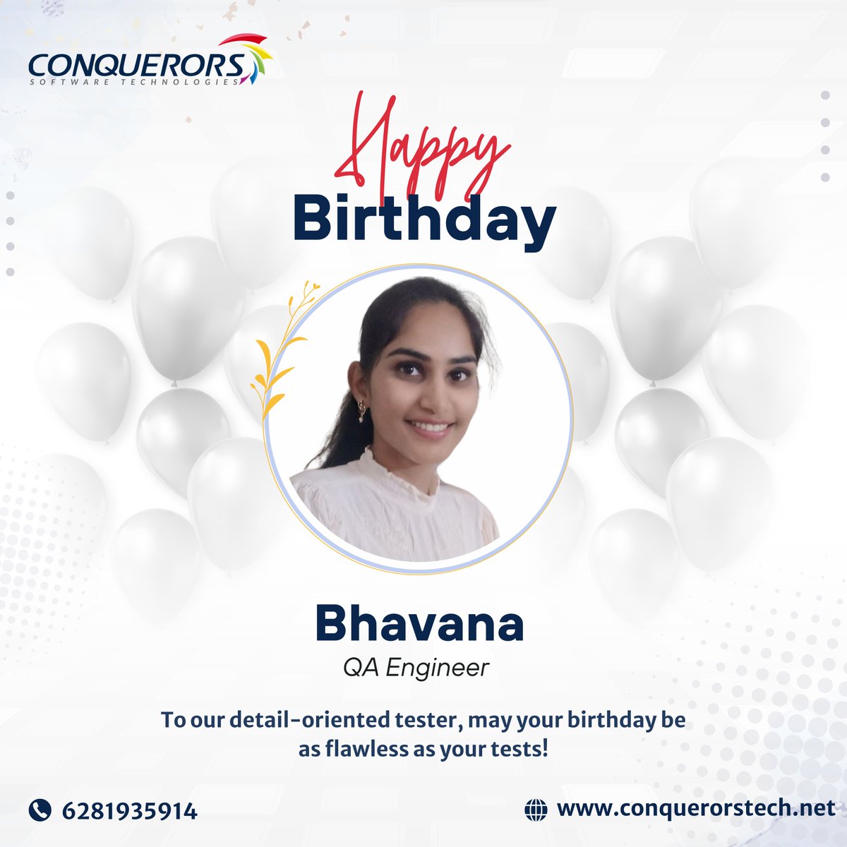 Happy Birthday to Bhavana, our amazing QA engineer!
Here's to a birthday filled with fun, relaxation, and enjoyment.
#HappyBirthdayBhavana #BdayBash #QAengineer #EmployeeSpotlight #SoftwareDevelopment #beyondconquerors #CustomSoftwareDevelopment #conquerorssoftwaretechnologies