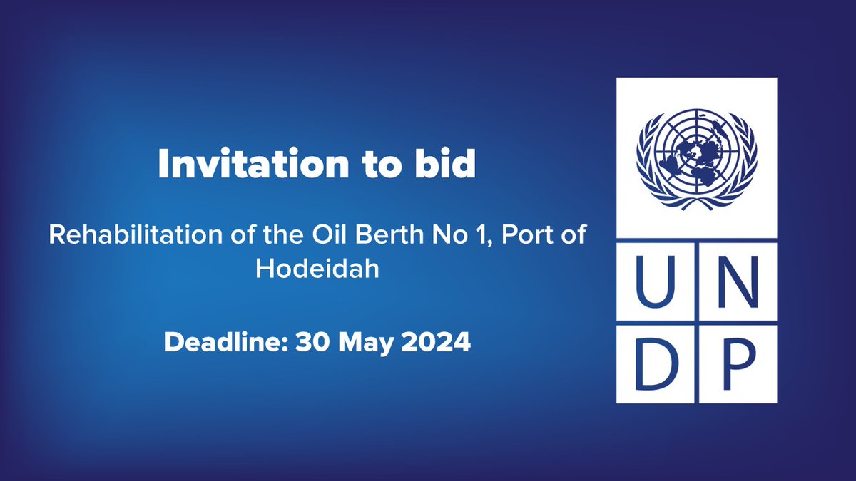 UNDPYemen's tweet photo. ✍️🏻Invitation to bid

Rehabilitation of the Oil Berth No 1, Port of Hodeidah

Note: UNDP will conduct a pre-bid conference on 30 April  &amp; a site visit on 6 May from 11:00 to 13:00.

Deadline: 30 May

Pre-bid conference ➡️https://t.co/jlyM7o2mAw
To APPLY➡️ https://t.co/6D3G0XWGEj https://t.co/xyyLsiAxOz