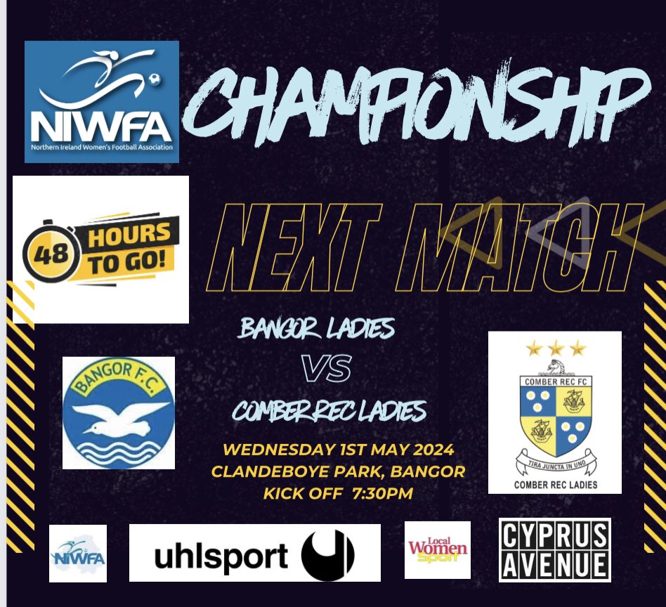 Upcoming Fixture💛🖤⚽️

NIWFA Championship

Bangor Ladies vs Comber Rec Ladies FC🐝
🗓️Wednesday 1st May 2024 🗓️
🏟️Clandeboye Park, Bangor🏟️ 
✔️Kick Off 7:30pm ✔️

#dreambelieveachieve #niwfa2024 #niwfa #uhlsport #localwomensport #cyprusavenue